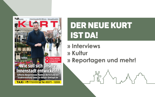 Die Zukunft der Gifhorner Innenstadt, großes Interview mit Historiker Dr. Steffen Meyer, ein Statement für die Demokratie – Das ist der neue KURT