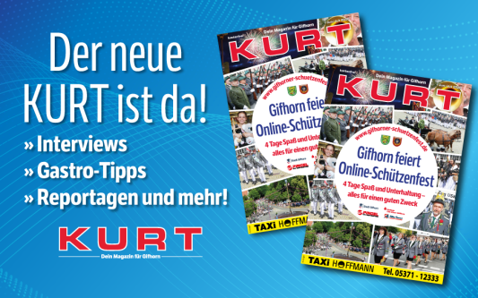 Gifhorn feiert Online-Schützenfest - Alles zum Spektakel lest Ihr im neuen KURT