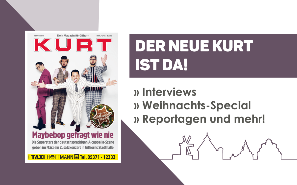 Glühwein schlürfen und Weihnachtsbummeln in Gifhorn - Der neue KURT ist da!