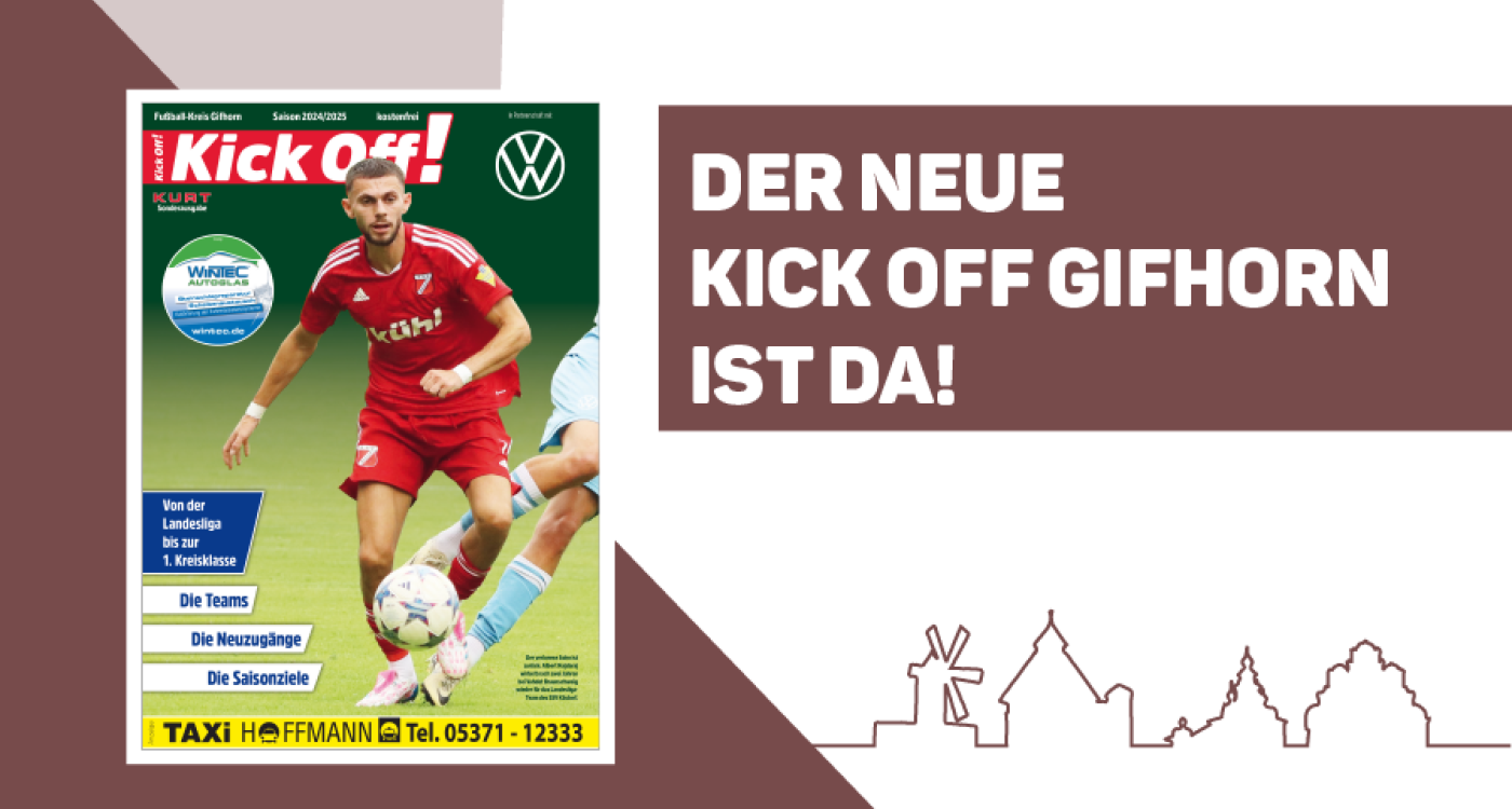 Jetzt auf Euren Sportplätzen und in den Vereinsheimen: Das neue Sonderheft Kick Off! von KURT zum Saisonstart des Gifhorner Amateurfußballs