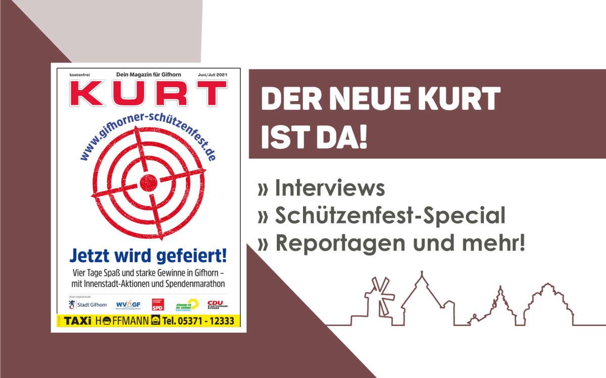 KURT feiert Gifhorn, denn in und um Gifhorn gibt's jetzt gerade unglaublich viel zu entdecken – Alles im neuen KURT!