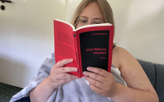 Liebesgedicht fürn Mühsam: Axel Klingenberg veröffentlicht mit Erich Mühsam reloaded wunderschöne Gedichte