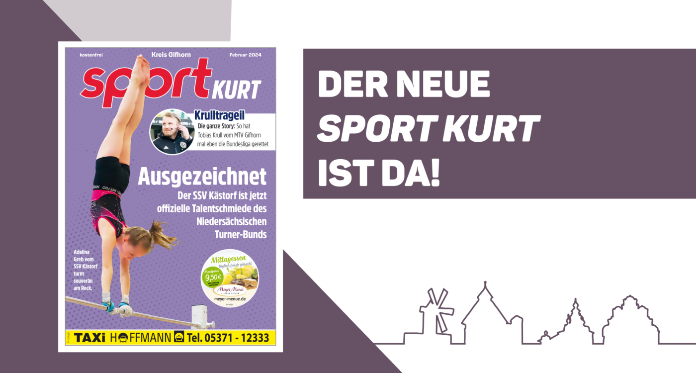 Ob ausgezeichnete Turnerinnen, Fußball-Promis aus Gifhorn oder Vereinsliebe beim SC Weyhausen – Das alles gibt's im neuen Sport KURT
