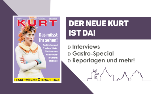 Selbst wenn der Gifhorner Sommer vorbei ist, unsere Themen bleiben heiß - Der neue KURT ist da!